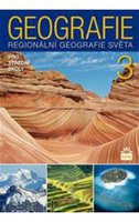 Geografie pro SŠ 3 – regionální geografie světa