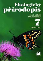 Ekologický přírodopis 7 pro ZŠ (2. část), učebnice