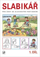 Slabikář pro žáky se sluchovým postižením (1. a 2. díl), učebnice