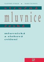 Stručná mluvnice česká – mluvnická a slohová cvičení