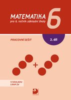 Matematika 6 pro ZŠ (2. díl), pracovní sešit