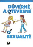 Důvěrně a otevřeně o sexualitě