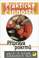 Praktické činnosti pro 6.–9. ročník ZŠ, Příprava pokrmů