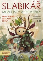 Slabikář - Mezi listy a písmenky (1. díl)