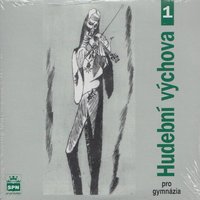 Hudební výchova pro gymnázia 1 - 2 CD