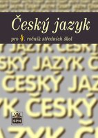 Český jazyk 4 pro SŠ, učebnice