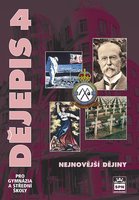 Dějepis pro gymnázia a SŠ 4, nejnovější dějiny, učebnice