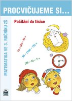 Procvičujeme si - Počítání do tisíce