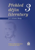 Přehled dějin literatury pro SŠ 3, učebnice