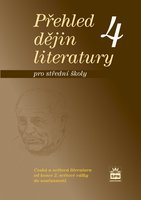 Přehled dějin literatury pro SŠ 4, učebnice