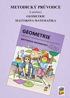 Metodický průvodce k učebnici Geometrie pro 3. ročník