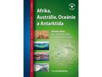 Afrika, Austrálie, Oceánie, Antarktida – školní atlas (6.vydání 2024)