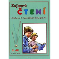 Zajímavé čtení, 2. díl – čítanka pro 9. a 10. ročník ZŠ speciální