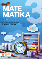 Hravá matematika 3 - pracovní sešit - 1. díl