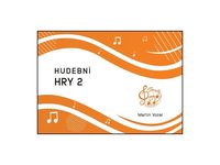 Hudební hry 2 (kroužková vazba)