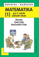 Matematika pro 7. ročník ZŠ, 1. díl - Zlomky; celá čísla; racionální čísla