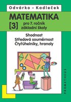 Matematika 7.r. ZŠ-3.díl-učebnice-Shodnost, středová souměrnost, ...