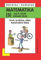 Matematika 8.r. ZŠ-3.díl-učebnice-Kruh, kružnice, válec, konstrukční úloh