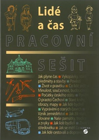 Člověk a jeho svět - Lidé a čas - pracovní sešit (Matušková, Šmolíková)