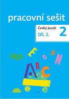 Český jazyk 2.r. ZŠ-pracovní sešit-2.díl