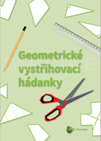 Geometrické vystřihovací hádanky - sada úloh