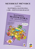 Metodický průvodce k Matýskově matematice 1.r. ZŠ-3.díl-aktualizované vydání 2018