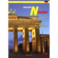 Základy němčiny, 1. díl, učebnice pro 2. stupeň ZŠ praktické