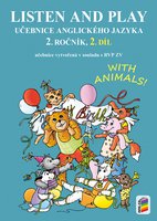 Listen and play - WITH ANIMALS!, 2. díl (učebnice)