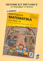 Metodický průvodce k učebnici Matýskova matematika 4.r. ZŠ-1.díl