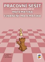 Matematika 9.r. ZŠ-Finanční matematika-pracovní sešit-PŘIPRAVUJE SE 3/2020