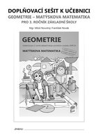 Matýskova matematika 3.r. ZŠ-Doplňovací sešit k učebnici Geometrie