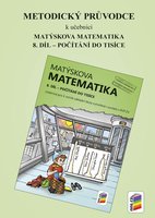 Metodický průvodce k učebnici Matýskova matematika 3.r. ZŠ-8.díl