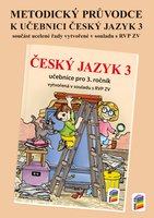 Metodický průvodce učebnicí Český jazyk 3