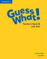Guess What! Level 4 Teacher's Book with DVD
