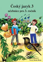 Český jazyk 3.r. ZŠ-učebnice-původní řada