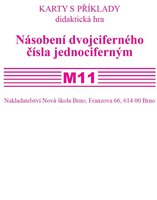 Sada kartiček M11 4.r. ZŠ-Násobení dvojciferného čísla jednociferným