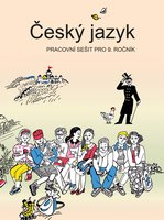 Český jazyk 9.r. ZŠ-pracovní sešit