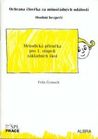 Metodická příručka - Ochrana člověka za mimořádných událostí 1.stupeň ZŠ