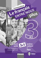 Le français ENTRE NOUS plus 3 PS 3v1 (A2)