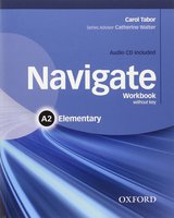 Navigate Elementary A2: Workbook without Key and Audio CD
