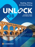 Unlock Level 3B Reading, Writing and Critical Thinking Student's Book with Digital Pack 3rd Edition