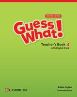 Guess What! Updated edition Level 3 Teacher's Book with Digital Pack