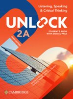 Unlock Level 2A Listening, Speaking and Critical Thinking Student's Book with Digital Pack 3rd Edition
