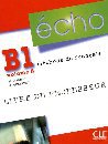 Écho B1Nouvelle version - B1.2 Gd pédagogique