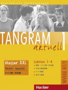 Tangram aktuell 1-Lektion 1-4-Glossar XXL Deutsch-Tschechisch