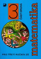 Matematika pro 3. ročník ZŠ - 2. část