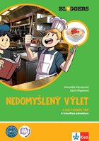 Bloggers 1-2 (A1.1) – Nedomyšlený výlet – díl 2.