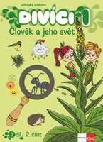 Divíci 1 – Člověk a jeho svět – učitelská učebnice 2. díl