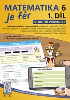 Matematika je fér 6. ročník - 1. díl - studijní průvodce