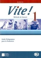 Vite! 1 Guide pédagogique